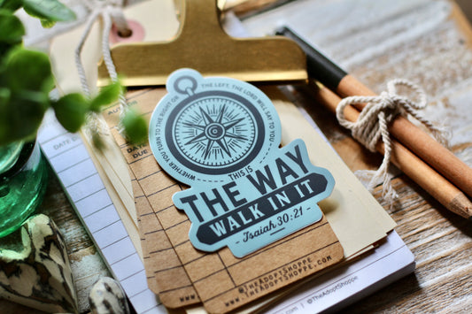 this is the way - walk in it muted blue (Isaiah 30:21) waterproof vinyl sticker decal