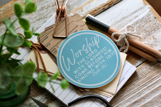 WORSHIP the Lord with gladness (Psalm 100:2) waterproof vinyl sticker decal