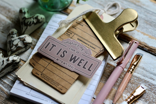 whatever my lot - even so - it is well with my soul hymn waterproof vinyl sticker decal
