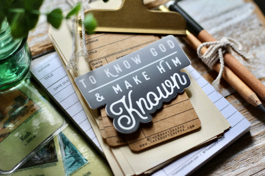 to know God & make Him known black waterproof vinyl sticker decal
