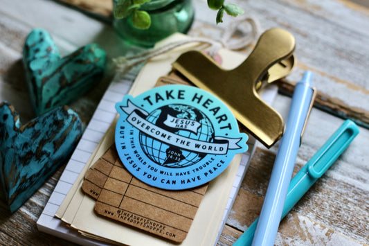 take heart - Jesus has overcome the world (John 16:33) waterproof vinyl sticker decal
