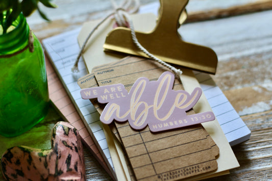 we are well able (Numbers 13:30) vinyl sticker