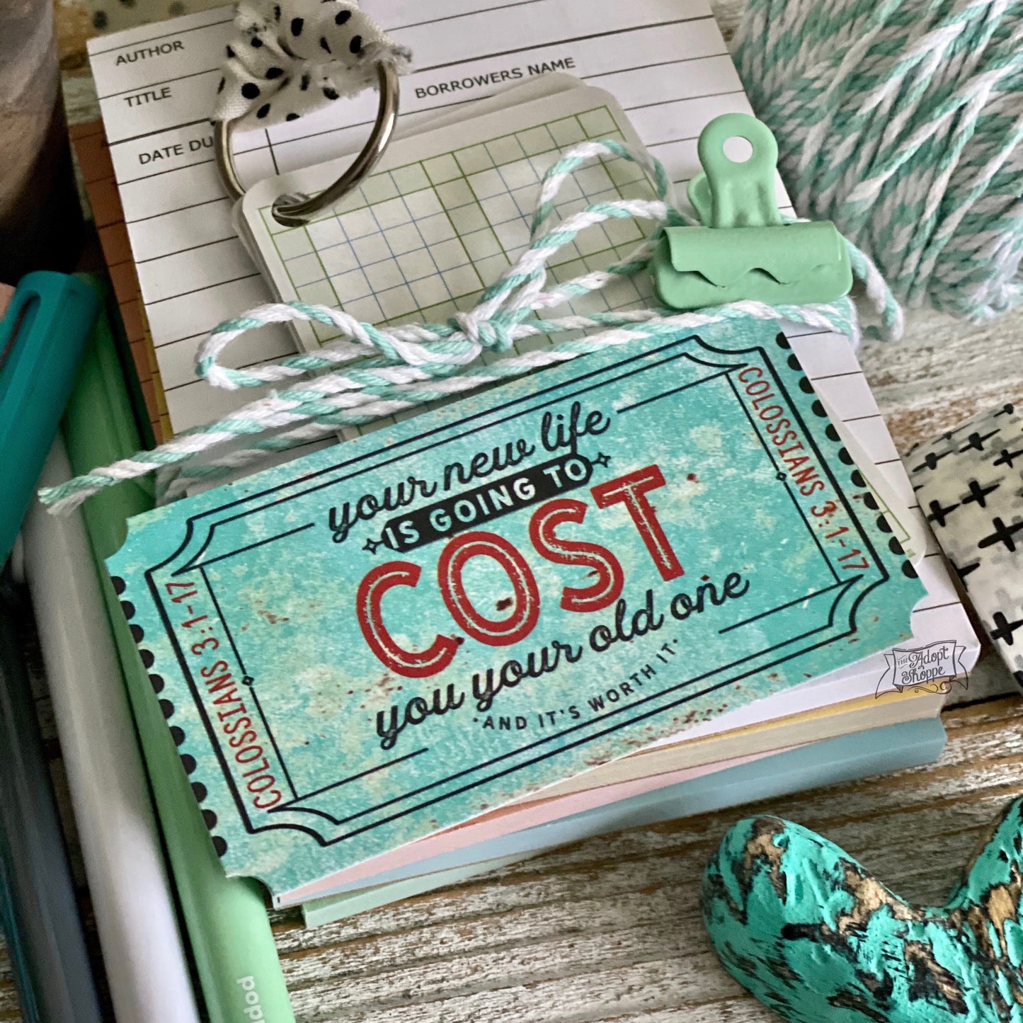 your new life is going to cost you your old one turquoise ticket #TheAdoptShoppecard