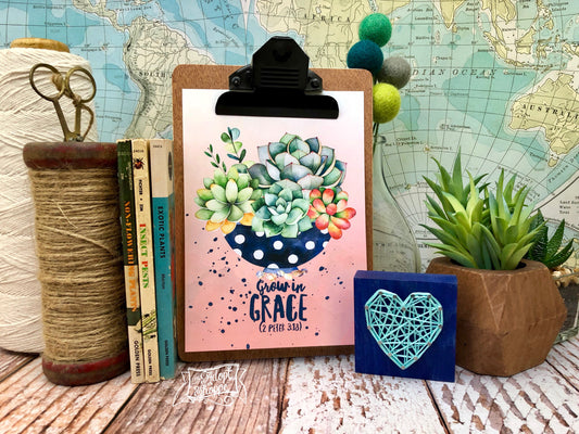 grow in grace 5"x7" succulent print