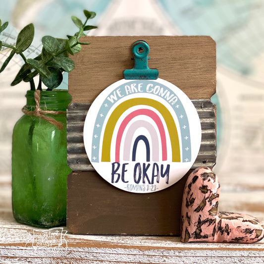 we are gonna be okay RAINBOW (Romans 8:28) #TheAdoptShoppecard