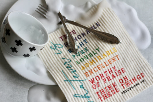 think on these things - whatever - (Philippians 4:8) - Swedish dishcloth