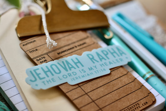 Jehovah Rapha - the Lord is my healer (Jeremiah 17:14) waterproof vinyl sticker decal