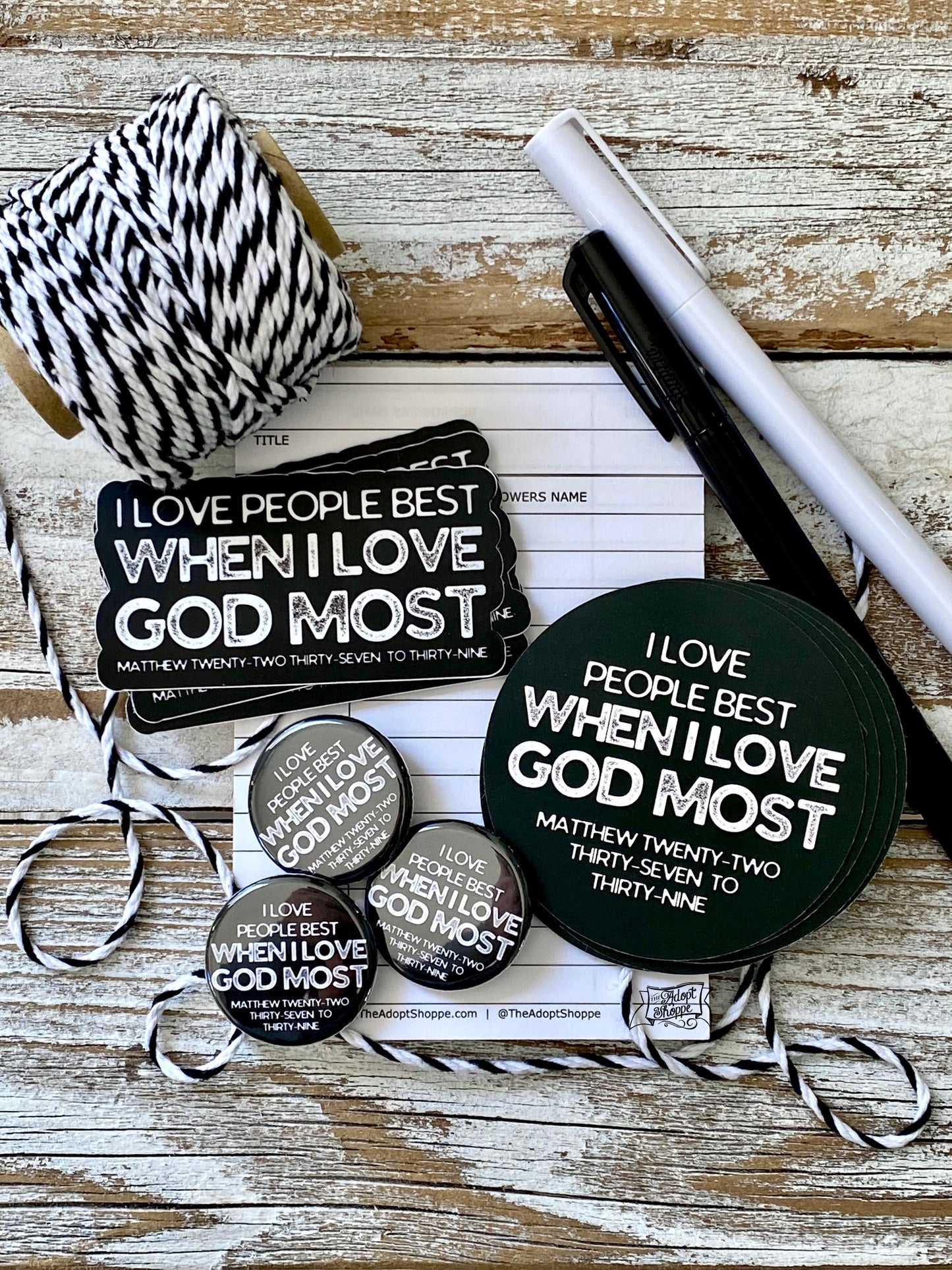 I love people best when I love God most (Matthew 22:37-39) #TheAdoptShoppecard