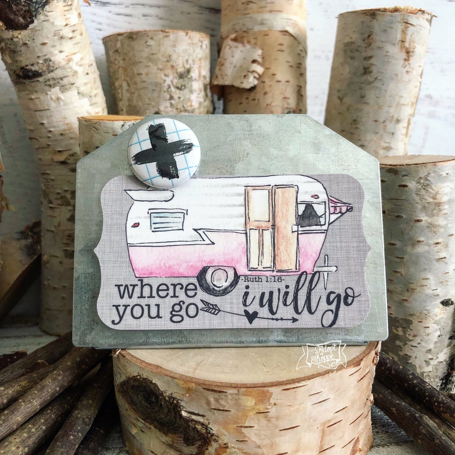 where you go I'll go vintage camper #TheAdoptShoppecard (pink)