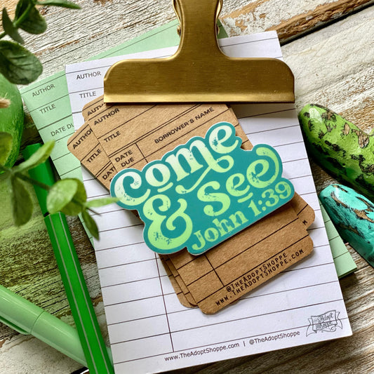 come & see (John 1:39) vinyl sticker