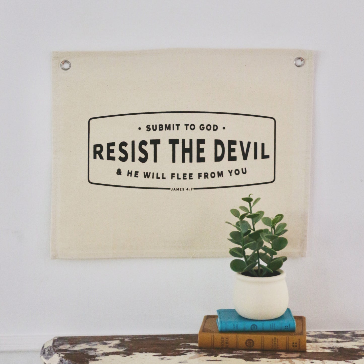 Resist the devil & he will flee canvas wall flag