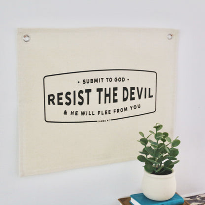 Resist the devil & he will flee canvas wall flag