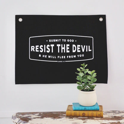 Resist the devil & he will flee canvas wall flag