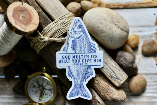 God multiplies what you give Him - fish (John 6:5-19) waterproof vinyl sticker decal