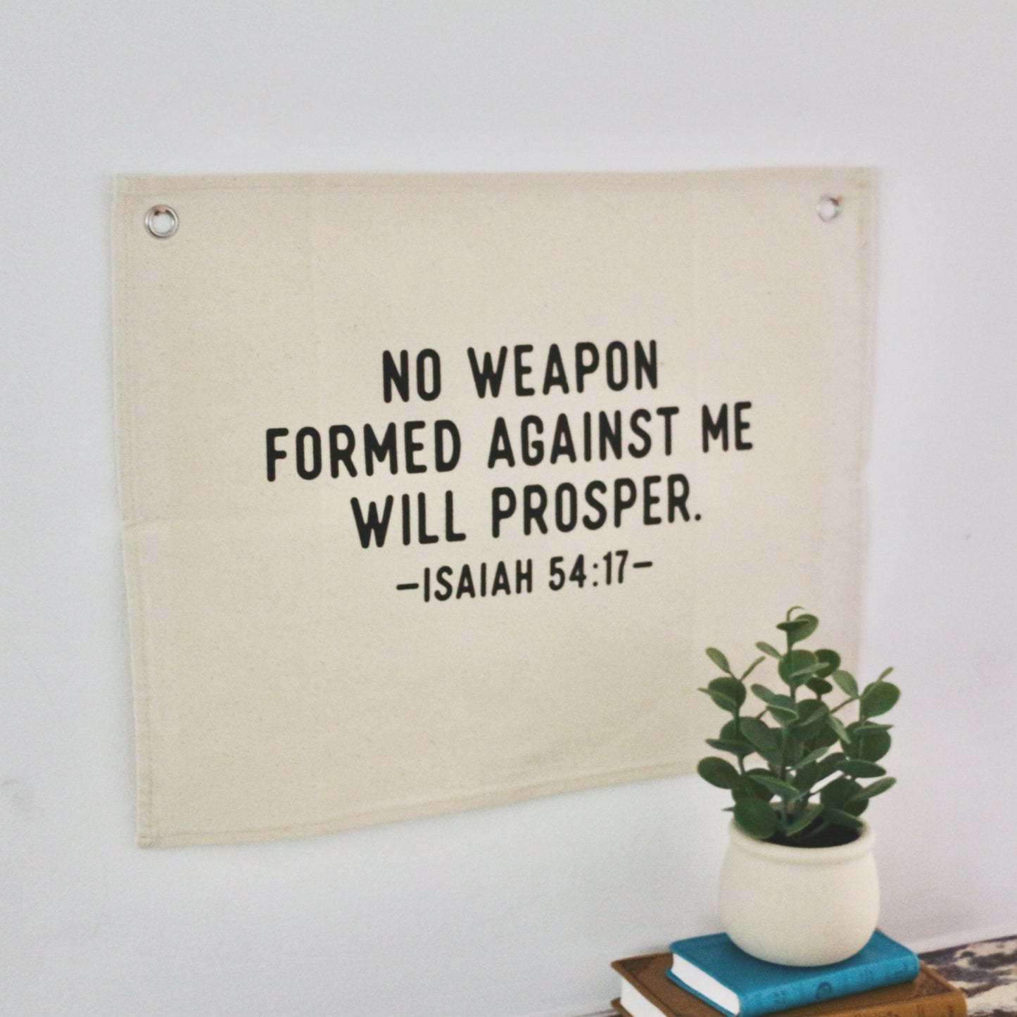 no weapon formed against me will prosper canvas wall flag