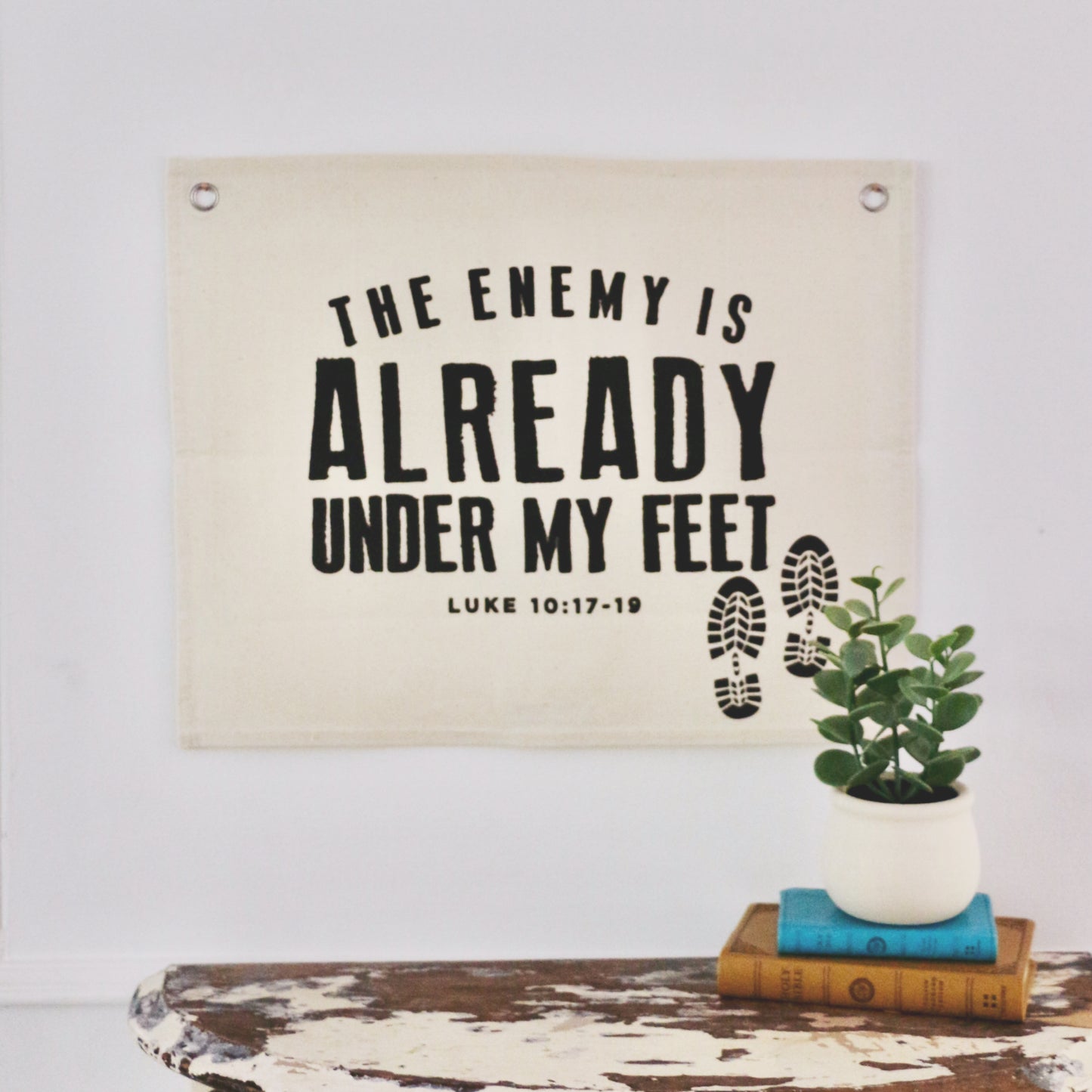 the enemy is already under my feet canvas wall flag