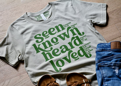 SEEN KNOWN HEARD LOVED unisex cotton t-shirt