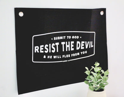 Resist the devil & he will flee canvas wall flag