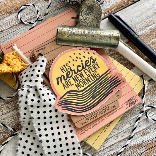 His mercies are new every morning (Lamentations 3:22-23) vinyl sticker