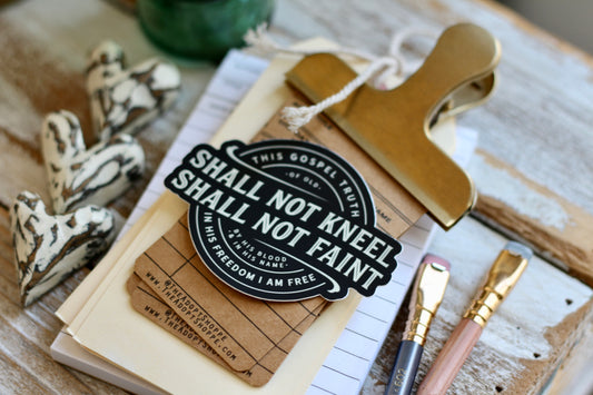 Gospel shall not kneel or faint - King of kings waterproof vinyl sticker decal