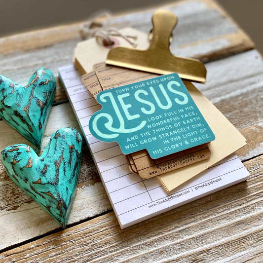 turn your eyes upon JESUS hymn vinyl sticker