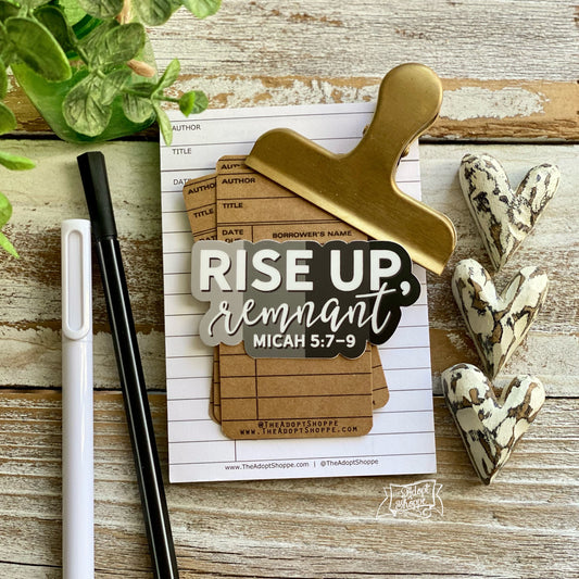 RISE UP, remnant (Micah 5:7-9) vinyl sticker