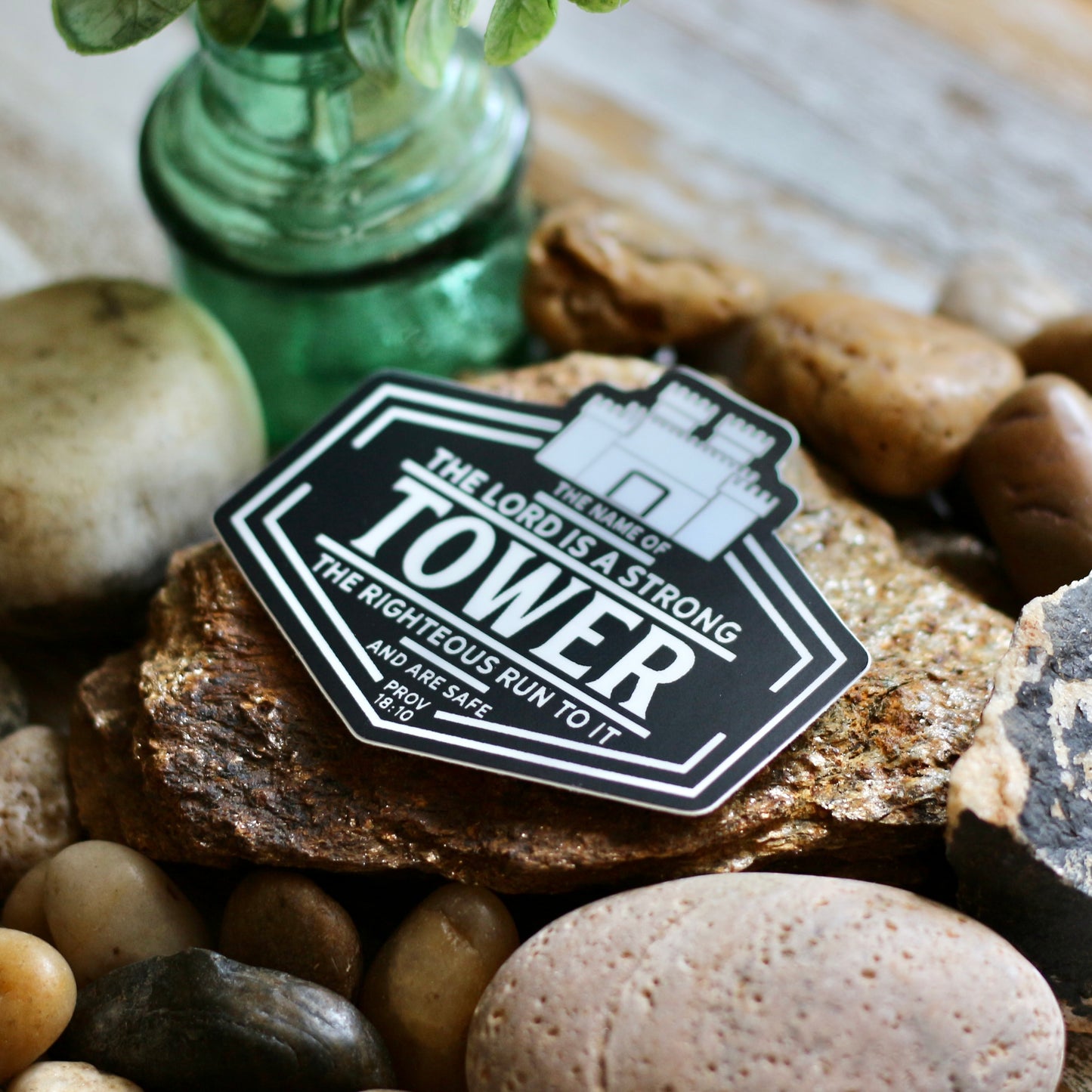 the Lord is a strong tower righteous run to it and are safe (Proverbs 18:10) vinyl sticker
