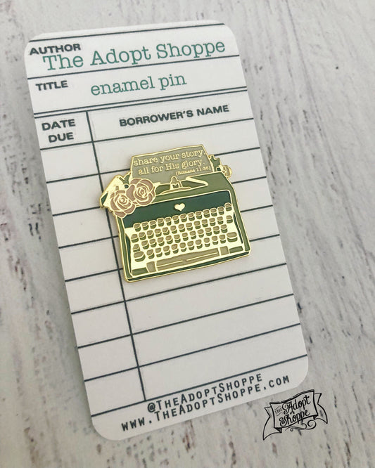 share your story - all for His glory (Romans 11:36) typewriter soft enamel pin (gold)