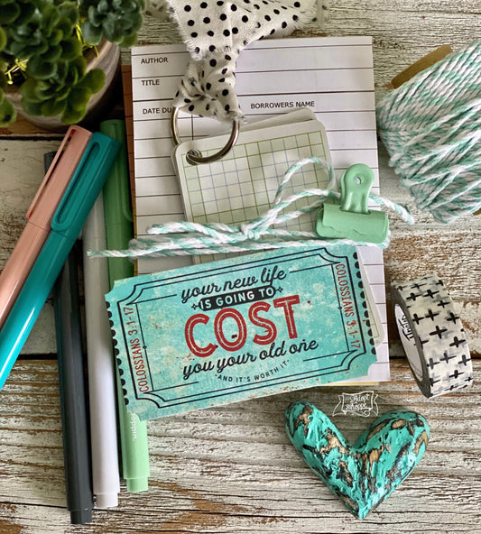 your new life is going to cost you your old one turquoise ticket #TheAdoptShoppecard