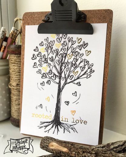 rooted in love gold foil 5"x7" print