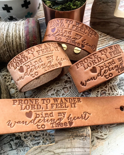 prone to wander Lord, i feel it -- bind my wandering heart to Thee hymn (camel/natural) leather cuff