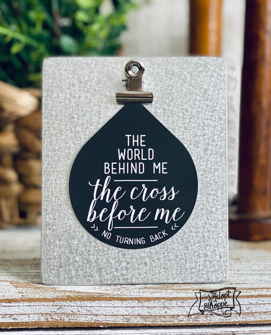 NO TURNING BACK - the world behind me - the cross before me teardrop #TheAdoptShoppecard